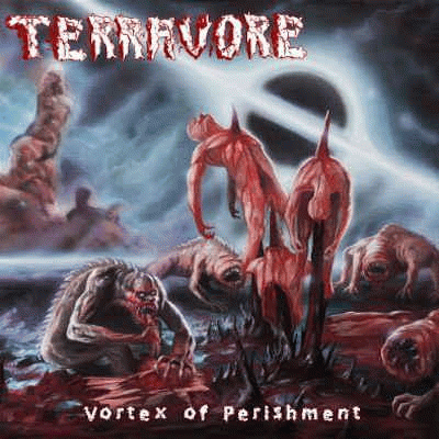 Terravore : Vortex of Perishment